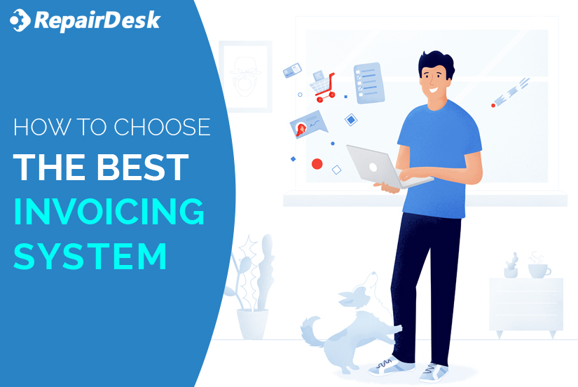 how-to-choose-the-perfect-invoicing-system