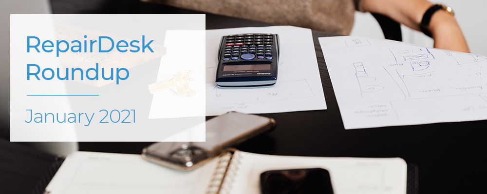 RepairDesk blog banner roundup January 2021