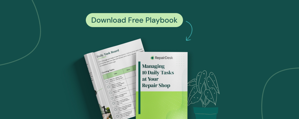 Download Free Playbook for Managing 10 Daily Tasks at Your Repair Shop